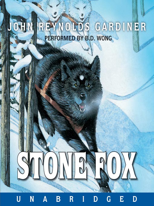 Title details for Stone Fox by John Reynolds Gardiner - Wait list
